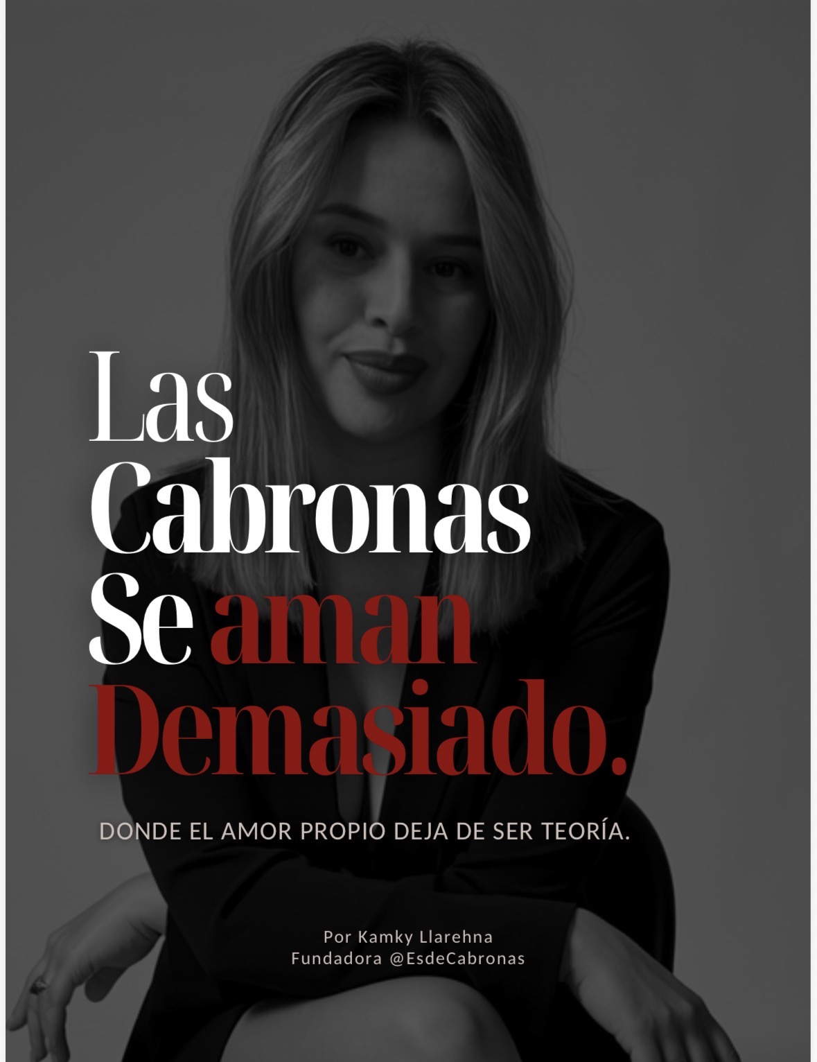 LAS CABRONAS SE AMAN DEMASIADO